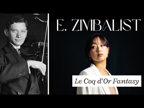 SongHa Choi - E. Zimbalist : Le Coq d'Or Fantasy