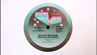 Stacye Branché - Precious And Special [1983]
