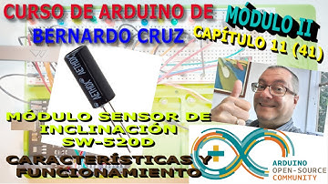 Curso de Arduino - Capitulo 41 - Modulo sensor detector de inclinacion o Tilt switch SW-520D
