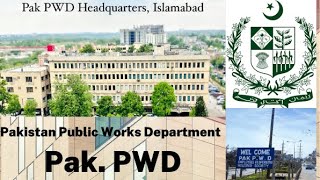 Pakistan Public Works Department | Pak. PWD | PWD Working | How PWD Works?