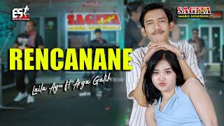 Laila Ayu Ft Arya Galih - Rencanane | Sagita Djandhut Assololley | Dangdut