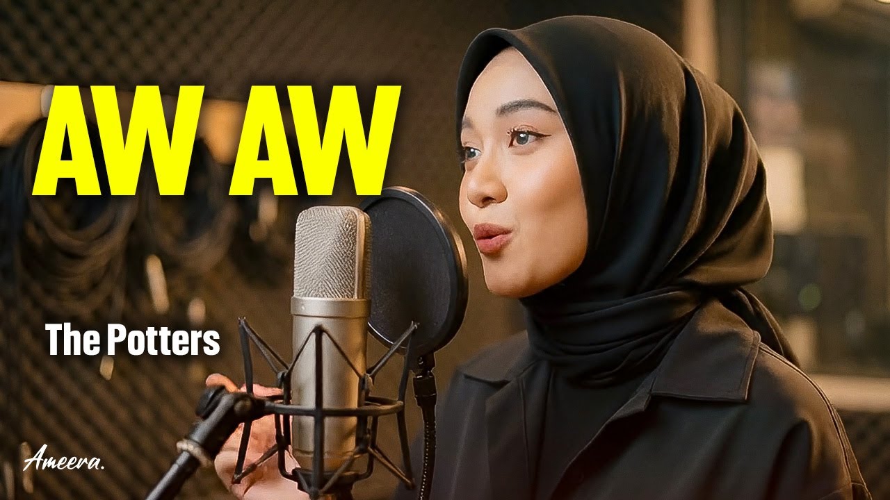 THE POTTERS - AW AW | Reggae Cover by Ameera - YouTube