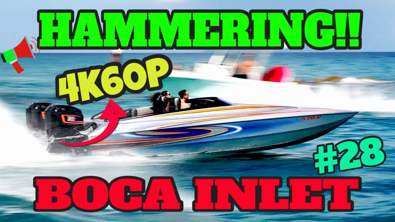 BOATS HAMMERING BOCA INLET 4K VIDEO BOATS VS WAVES YouTube