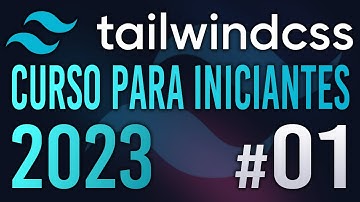 TAILWINDCSS #001 INTRODUÇÃO