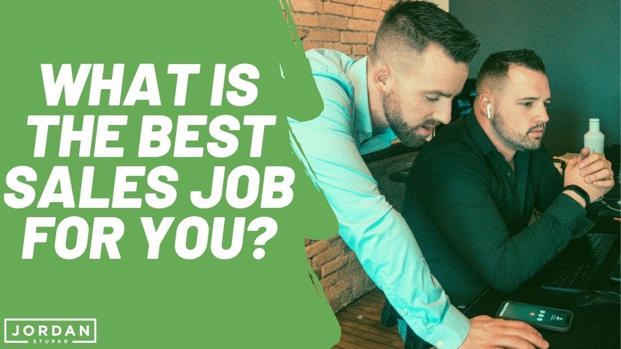 Why SALES Is the BEST Career EVER! YouTube