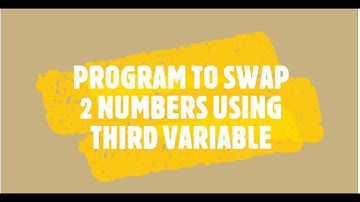 PROGRAM TO SWAP TWO NUMBERS USING THIRD VARIABLE IN BLUEJ  EXPLANATION in HINDI AND ENGLISH.