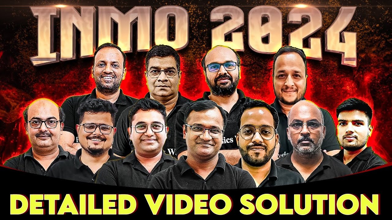 INMO 2024 Paper Discussion INMO DETAILED VIDEO SOLTION Part 02⚡💯