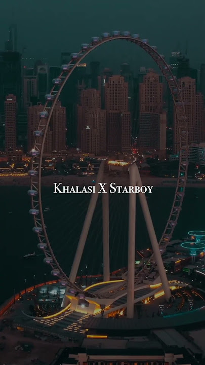 Khalasi x Starboy  #dj #mashup #bollywood #remix #india #dubai