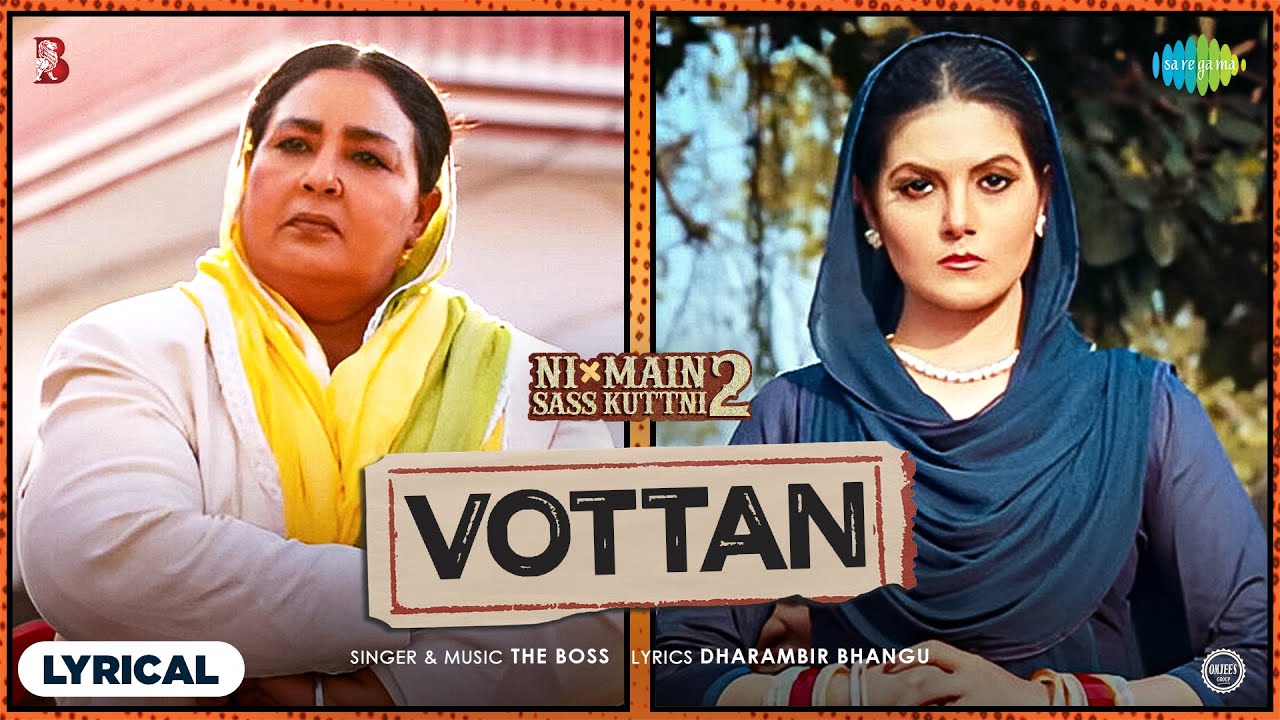 ⁣Vottan - Lyrical | Ni Main Sass Kuttni 2 | Anita Devgan | Tanvi Nagi | New Punjabi Song