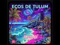 Ecos de Tulum #techno#2026#Tulum#djyazyjb#djyazyjb #ecosdetulum