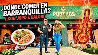 Fuimos al FAMOSO PORTHOS,  Nos quito el Calor Y  tambien el Hambre 🔥 Barranquilla está que Arde 🥵 