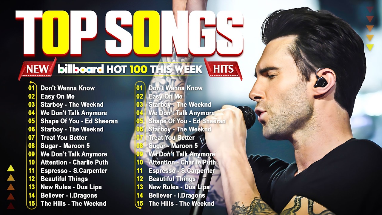 Maroon 5, Bruno Mars, Adele, Ed Sheeran, Dua Lipa, Rihanna, The Weeknd 💥 Billboard Hot 100