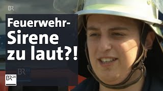 Feuerwehrsirenen sind laut, für manche Anwohner zu laut | BR24