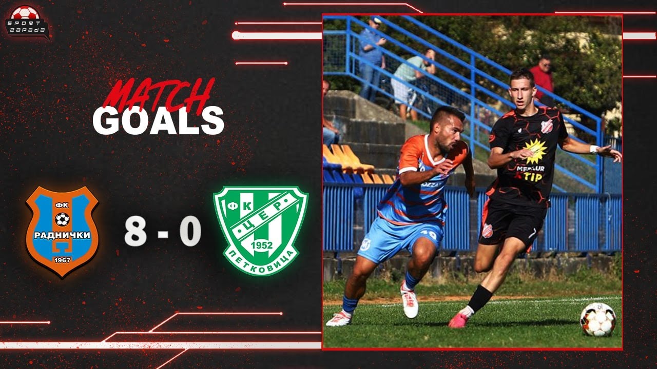 Golovi: FK "Radnički" Valjevo - FK "Cer" Petkovica