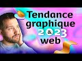  les tendances graphique et web 2023 business webdesign 2023 graphique web digital marketing