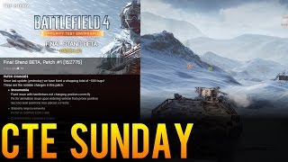 Full CTE Sunday - Final Stand is Back! - Recapping Weekly Battlefield 4 CTE Changes (October 19th) News