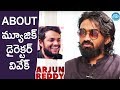 Rahul Ramakrishna about Arjun Reddy music director Vivek Sagar