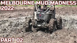 Melbourne Mud Madness 2022 Mud Bog Part 02