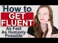 How to get Fluent QUICKLY and EASILY in English **4 Easy Tips**