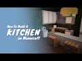 How To Build A Kitchen In Minecraft How To Build A Kitchen In Minecraft