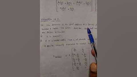 Unit2,Properties of stiffness matrices
