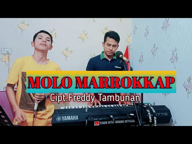 MOLO MARROKKAP CIPT FREDDY TAMBUNAN COVER RONALDO SITUMORANG class=