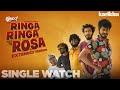 Karikku| RINGA RINGA ROSA| Single watch| EP 1-EP 28