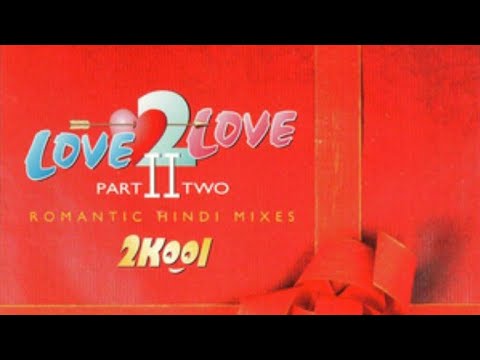 Raja Ko Rani Se - 2Kool | Love 2 Love Hindi Remix