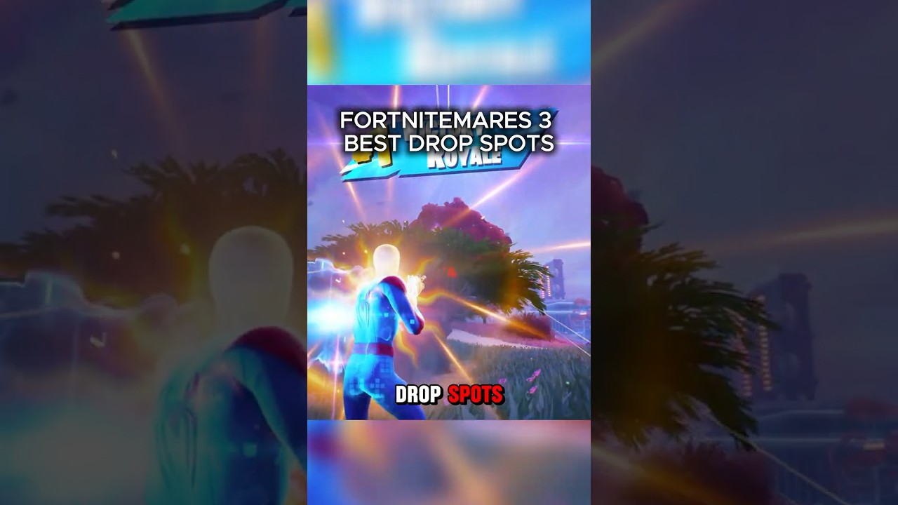 Fortnitemares 3 Best Drop Spots