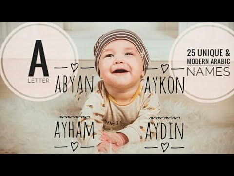 Unique Arabic Baby Boy Names | Modern Arabic Names ...