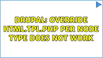 Drupal: Override html.tpl.php per node type does not work