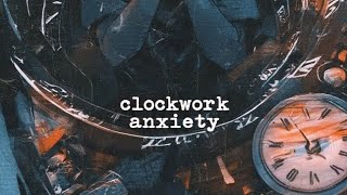 NJMZ - Clockwork Anxiety