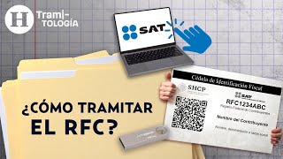 Estos son los documentos y pasos para sacar el RFC en el SAT por primera vez | Tramitología