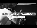 Film Photography with Flash (Don't Be Scared) // Pentax 6x7 & Hasselblad 500cm