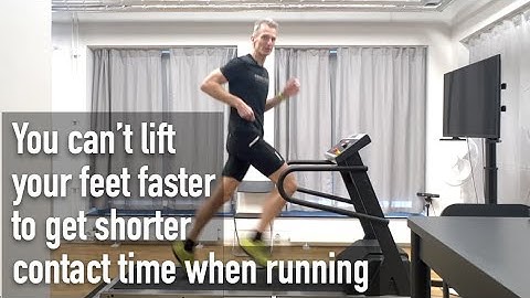 You can’t lift your feet faster to get shorter contact time when running