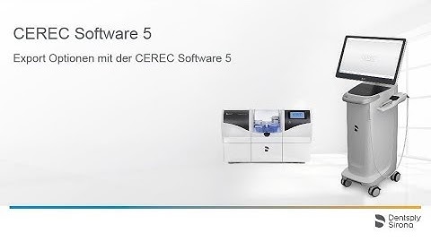 CEREC Software 5 Export Optionen mit der CEREC Software 5 (de)