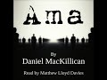 Audiobook horror experience that will haunt your dreams ama by daniel mackillican