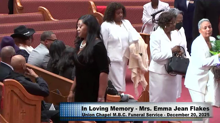 December 20, 2025 - UCMBC Funeral - Mrs. Emma Jean (Moss) Flakes