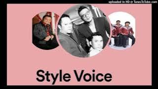 Style Voice - Malam Ini Saja ( HQ Audio )