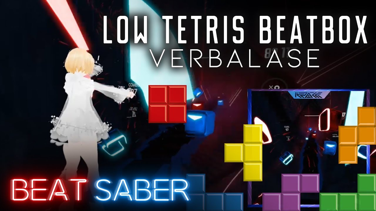 Beat Saber | Verbalase - Low Tetris Beatbox [EXPERT+] - YouTube