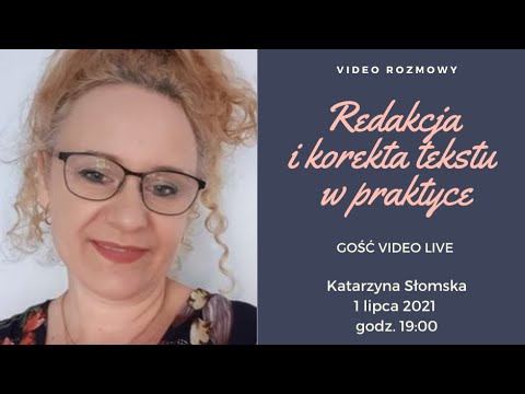 Wideo: Na czym polega praca redaktora tekstu?