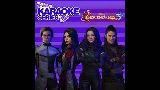 Did I Mention (Instrumental With Backing Vocals) - Descendants 3