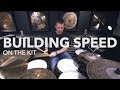 DRUM LESSON by Mike Johnston: Building Speed Around The Kit