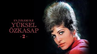 Yüksel Özkasap - Perişan Bir Divaneyim (Official Audio)