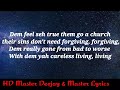Shaggy Ft Ninja Man HD Master DJ Church Heathen And The PastorExtended Lyrics Shaggy Ft Ninja Man HD Master DJ Church Heathen And The PastorExtended Lyrics