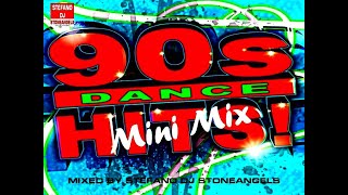 Video thumbnail of "DANCE 90 MINI MIX DJ SET - BEST DANCE HITS 90's ORIGINAL VERSIONS MIXED BY STEFANO DJ STONEANGELS"