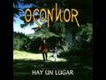 O'Connor - Hay Un Lugar