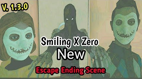 Smiling X Zero New Escape Ending Scene || Smiling X Zero New Update Version 1.3.0