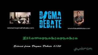 "Islamophobiaphobia" {Dogma Debate extract with Faisal Saeed Al Mutar}