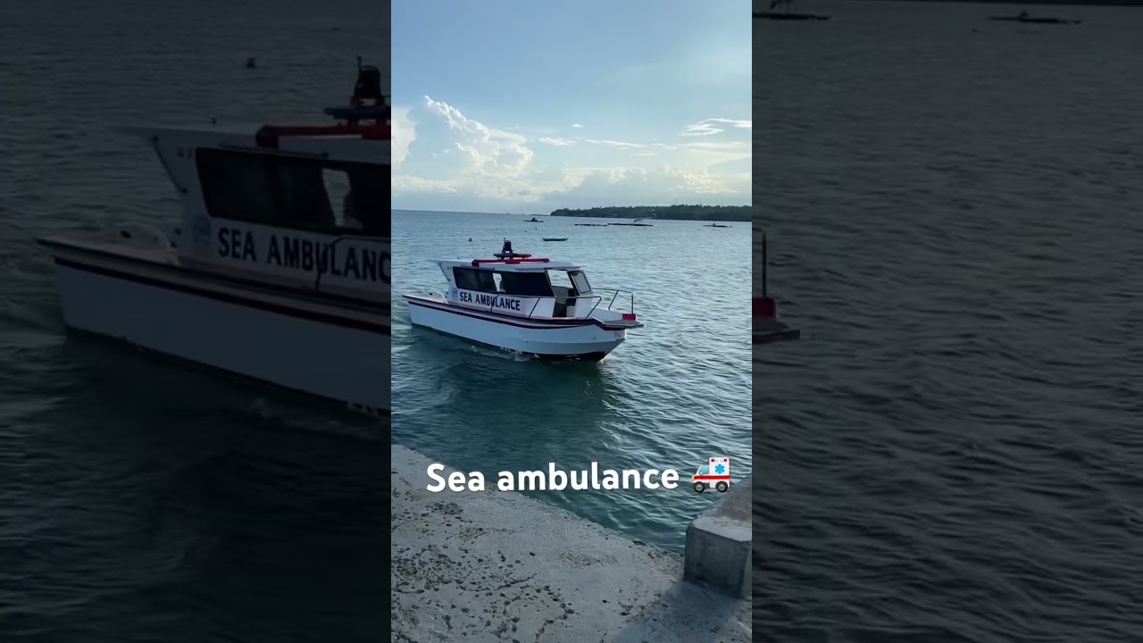 For the first time,I encountered sea ambulance 🚑 